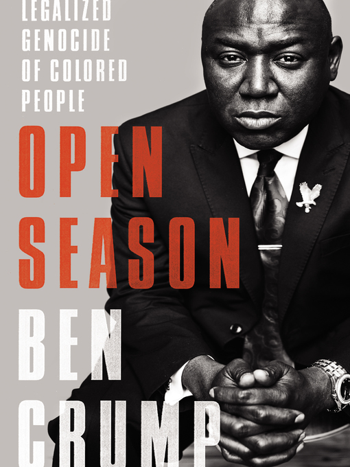 Title details for Open Season by Ben Crump - Available